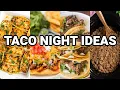 Taco Tuesday Ideas Easy Delicious