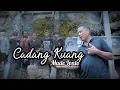Download Lagu Cadang Kuang - Made Lonto (Cover) by Yan Coll Belek Toktok Official.