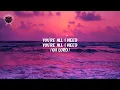 Forrest Frank - All I need (ft Hulvey)(Lyrics)