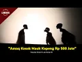 Download Lagu Wayang Sasak H Lalu Nasip AR : Amaq Kesek Mauk Rp 500 Jute