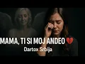 Download Lagu MAMA TI SI MOJ ANĐEO 💔 – Dartox Srbija | Balada Koja Ostaje Zauvek