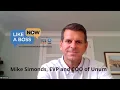Like a Boss Now - Mike Simonds EVP and COO of Unum