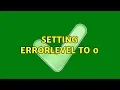 Setting ERRORLEVEL to 0 6 Solutions