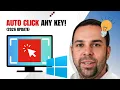 How to Auto Click Any Key on Windows Step by Step Tutorial