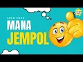 Download Lagu MANA JEMPOL | Karaoke Lagu Anak Indonesia