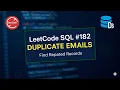 LeetCode 182 Find Duplicate Emails in SQL GROUP BY HAVING Explained