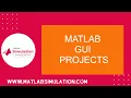 Matlab GUI Projects GUI in Matlab for Image Processing GUI Matlab Tutorial