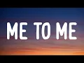 Morgan Wallen - Me To Me
