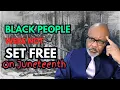 Dr Claud Anderson Juneteenth is a Scam