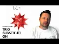 Mathematica Tutorial 36 - Integration by Trig Substitution