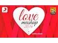 Download Lagu Love Mashup 2016 – Kiran Kamath | Bollywood Mashup | Valentines Special