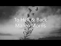 Maren Morris - To Hell & Back Lyrics