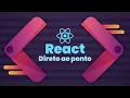 Curso de React 45 - setInterval e clearInterval