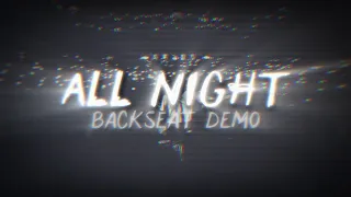 BoyWithUke All Night Backseat Demo Lyric Video 