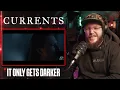 Currents is about to PEAK!!