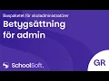 Betygsattning for administratorer pa grundskolan och anpassad grundskola GR