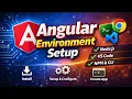 Angular Environment Setup Step by Step Install Node js Angular CLI VS Code