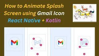 Kotlin React Native Splash Screen Gmail Icon Animation Tutorial