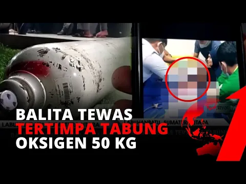 NAHAS! Balita Tewas Tertimpa Tabung Oksigen Seberat 50 Kg | Sidik Jari tvOne