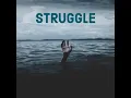 Download Lagu NEFFEX - Struggle [Copyright Free]