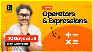 Day 03 MASTER Operators Expressions in JavaScript