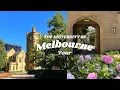 University of Melbourne Tour