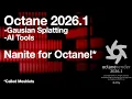 Download Lagu OctaneRender 2026.1 Alpha //  Nanite for Octane!