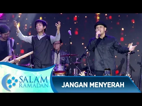 Download MP3 D'Masiv feat Fadly (PADI Musikimia) [JANGAN MENYERAH] - Salam Ramadan (20/5)