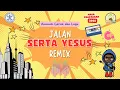 Download Lagu Jalan Serta Yesus Remix : Animasi Gerak dan Lagu SEKAMI/Bina Iman Anak/ Bina Iman Remaja