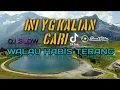 Download Lagu DJ SLOW VIRAL DI SNACK VIDEO DAN TIKTOK || WALAU HABIS TERANG || MELODI SUPER TENANG