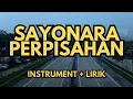 Download Lagu SAYONARA PERPISAHAN SEKOLAH (NO VOKAL) INSTRUMENT + LIRIK