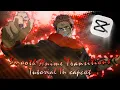 Smooth Anime Edit Transitions In Capcut Transition Tutorial In Capcut