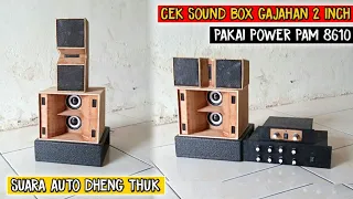 cek sound box gajahan 2 inch double suara auto dheng thuk