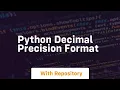 python decimal precision format