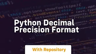 python decimal precision format