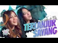 Download Lagu Vita Alvia Ft. Mala Agatha -TERLANJUR SAYANG (Official Music Video Dj Viral full Bass