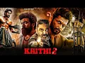 Download Lagu Kaithi 2 _ New South Blockbuster Action Movie Hindi Dubbed 2025 _ Karthi_ Kamal Hasan_ Surya _ South