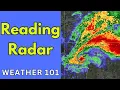 How How to Read Weather Radar Like a Meteorologist Weather 101 Ep