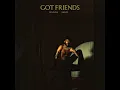 Got Friends (feat. Miguel) - GoldLink
