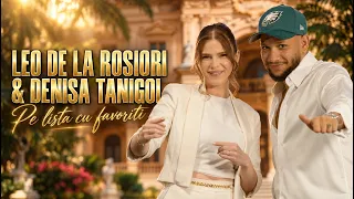 Descarcă Leo de la Rosiori si Denisa Tanigoi - Pe lista cu favoriti MP3 gratuit - Muzica123