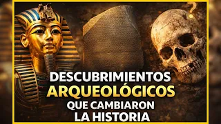 Los descubrimientos arqueológicos que nadie esperaba… y cambiaron todo