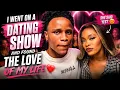 I went on a dating show
