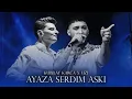 Ayaza Serdim Aşkı - Kubilay Karca X Uzi