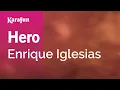 Download Lagu Hero - Enrique Iglesias | Karaoke Version | KaraFun