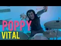 Download Lagu Vital - Poppy (Drum Cover) By Christian Delgado