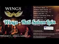 Download Lagu Wings - Hati Sulam Lain