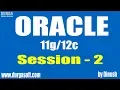 Oracle Oracle Session-2 by Dinesh
