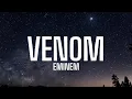 Download Lagu Eminem - Venom (Lyrics) [Tiktok Song]