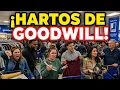 Goodwill Cruzo la Linea mente La Gente Esta HARTA y No Vuelve