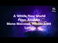 Download Lagu A whole new world (2019) Mena Massoud, Naomi Scott (lyrical video)